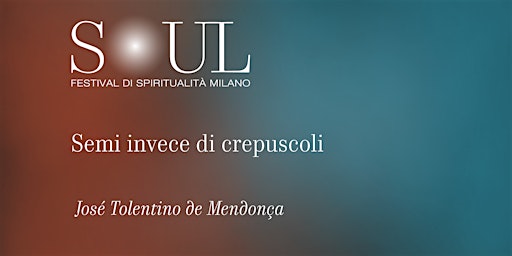 Semi invece di crepuscoli | Piccolo Teatro - Studio Melato