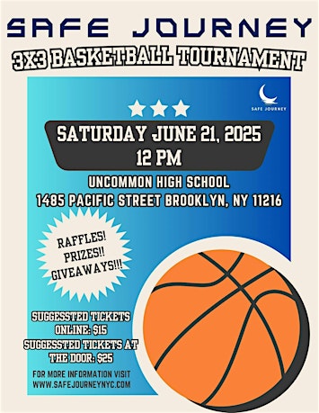 Safe Journey Basketball 3x3 Charity Basketball Tournament | Uncommon Schools Charter High School
