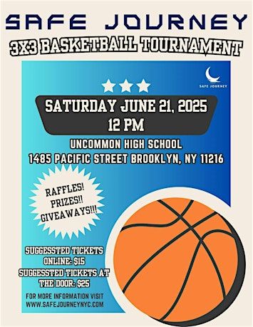 Safe Journey Basketball 3x3 Charity Basketball Tournament | Uncommon Schools Charter High School
