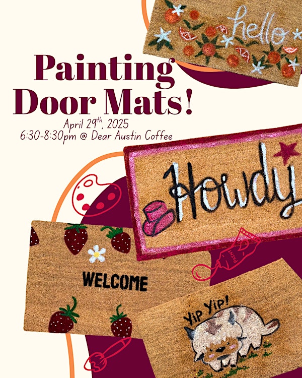 Doormat Painting | Dear Austin Coffee Bar
