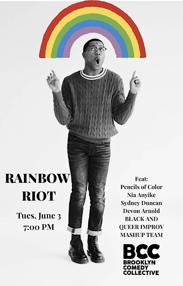 Rainbow Riot | Brooklyn Comedy Collective