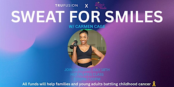 TRUFUSION x LEIA'S KIDS: Sweat For Smiles | TruFusion Dallas
