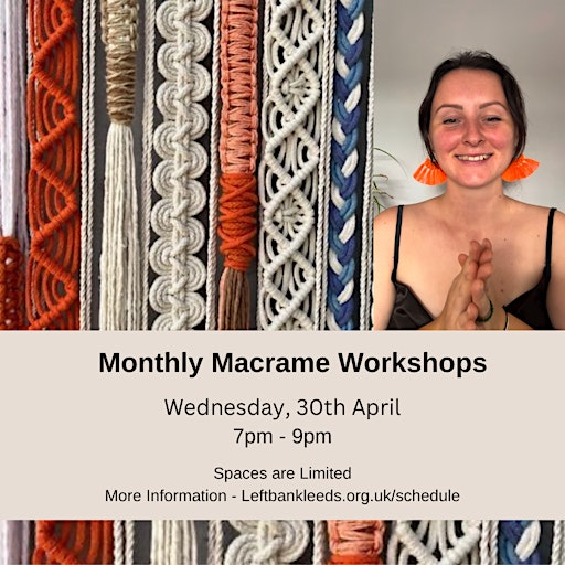 Monthly Macrame Workshops | Left Bank Leeds