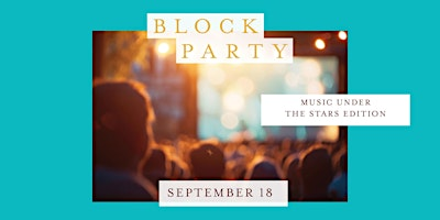 Block Party: Music Under the Stars Edition | Eataly Boston
