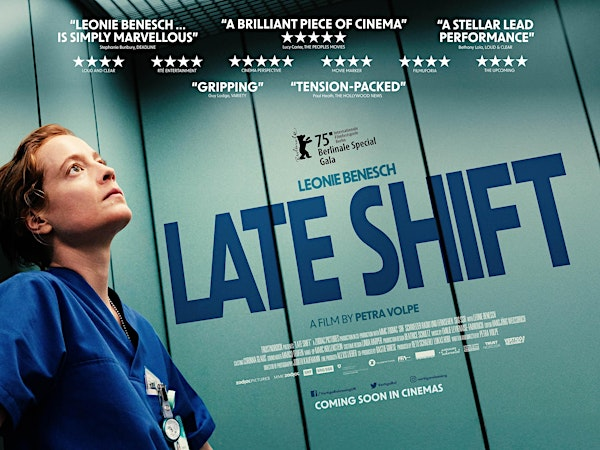 Exclusive screening– gripping hit drama LATE SHIFT plus Q&A | Skye Gathering Hall Portree