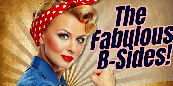 The Fabulous B-Sides | 1534 Joan Ave