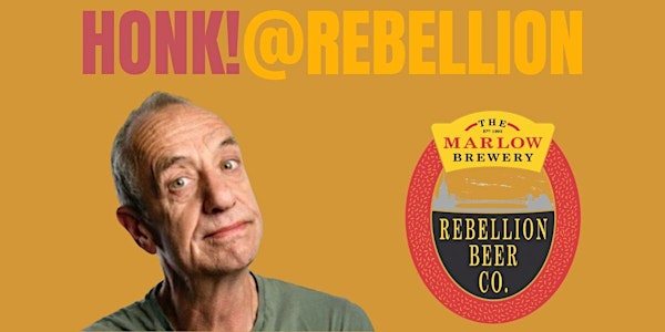 Honk! Rebellion comedy night December 17 | Rebellion Brewery