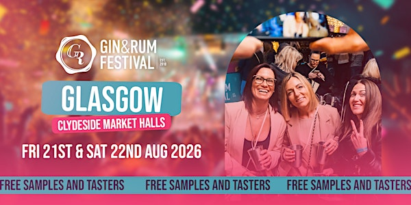 Gin & Rum Festival - Glasgow - 2026 | Clydeside Market Halls