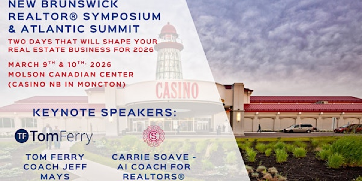 New Brunswick REALTOR® Symposium & Atlantic REALTOR® Summit | Molson Canadian Centre