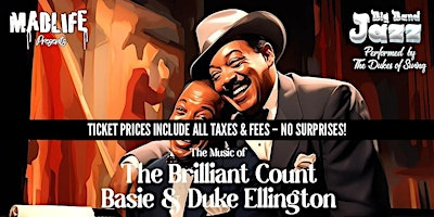 Big Band Jazz — Performing the Music of Count Basie & Duke Ellington | MadLife Stage & Studios