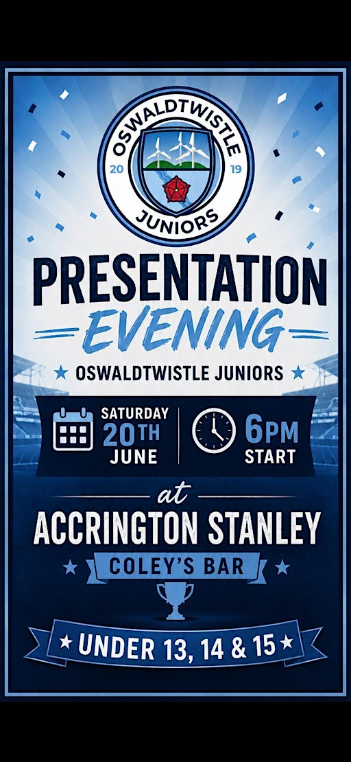 Oswaldtwistle Juniors U13's, U14's & U15's Presentation Evening | Accrington Stanley Football Club, (Coleys Bar)