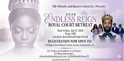 Endless Reign: Royal Court Retreat | Jean Ribault High School