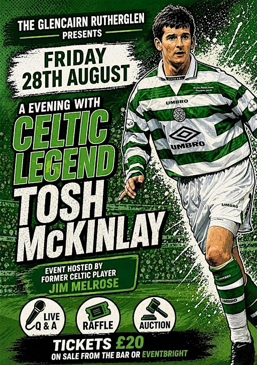 An Evening with Tosh McKinlay at Rutherglen Glencairn | Glencairn Football Social Club
