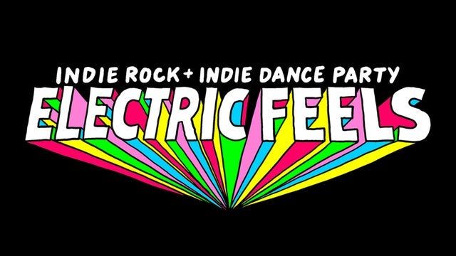 Electric Feels: Indie Rock + Indie Dance Party Support 2023 (Houston) | White Oak Music Hall - Downstairs
