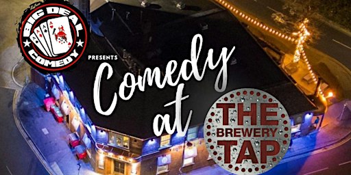 Comedy at The Tap Room | The Brewery Tap