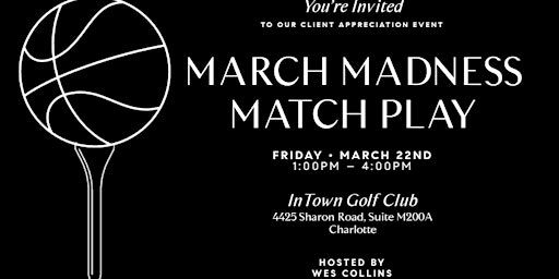 March Madness Match Play | Intown Golf Club