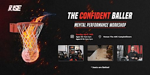 The Confident Baller - Mental Performance Workshop (Winter 2024) | The ARC