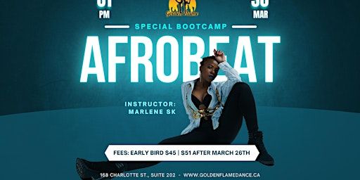 Special Edition Afrobeat Bootcamp Experience with Marlene Sk! | 168 Charlotte St