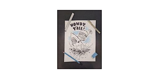 Howdy Y'all! Art Drawing Class | 901 Santa Fe Dr