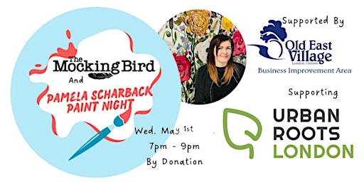 Pamela Scharback Paint Night @ The Mockingbird supporting Urban Roots | The Mockingbird