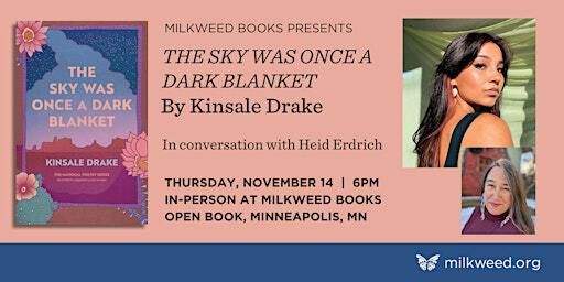 In person: Kinsale Drake book launch with Heid E. Erdrich | Milkweed Books
