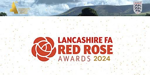 Lancashire FA Red Rose Awards 2024 | County Ground (Leyland)