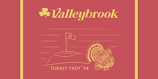 Valleybrook Club 2024 Turkey Trot 5K & Fun Walk | Valleybrook Golf and Country Club