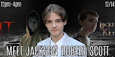 Jackson Robert Scott Meet & Greet | Two Guys Comics and Collectibles