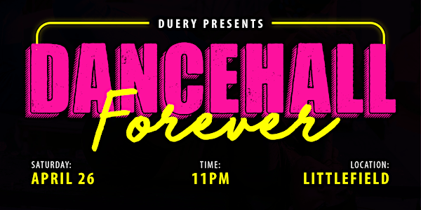 Dancehall Forever | littlefield