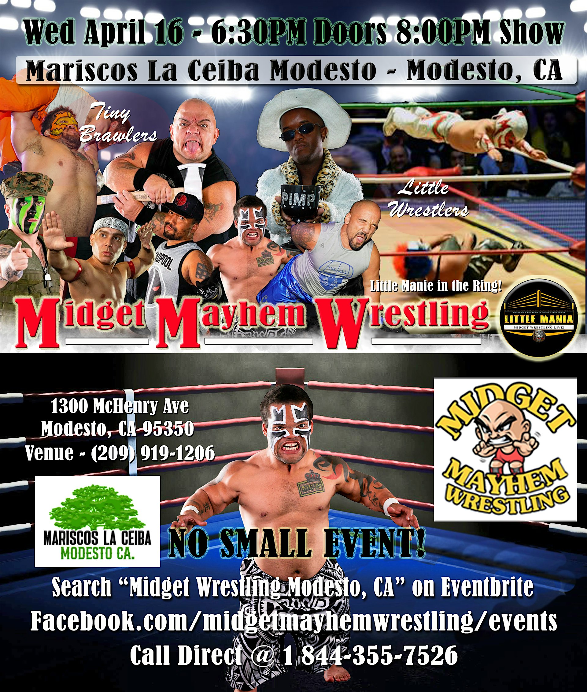 Midget Mayhem Wrestling Rips Through the Ring! Modesto CA 18+ | Mariscos La Ceiba Modesto