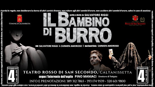 SPETTACOLO TEATRALE "IL BAMBINO DI BURRO" - Teatro Rosso Di San Secondo | Moncada Palace Multiplex