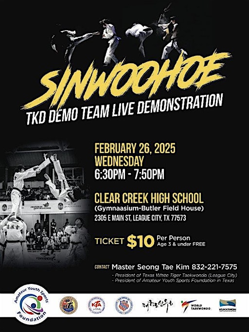 Sinwoohoe Taekwondo Live Demostration | Clear Creek High School