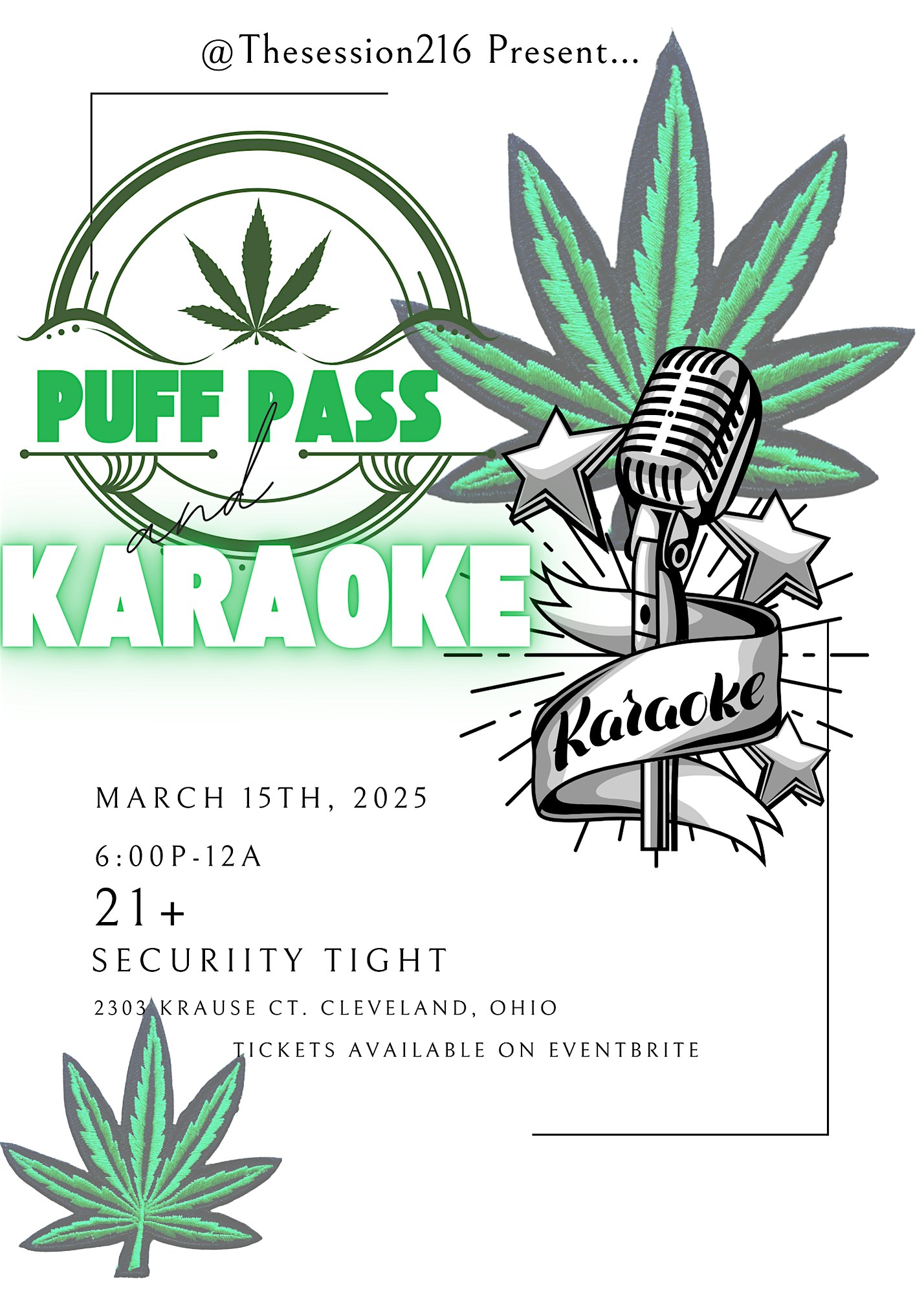 Puff Pass & Karaoke | 2303 Krause Ct