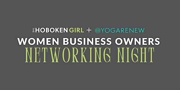 Women Business Owners Networking Event | YogaRenew Hoboken