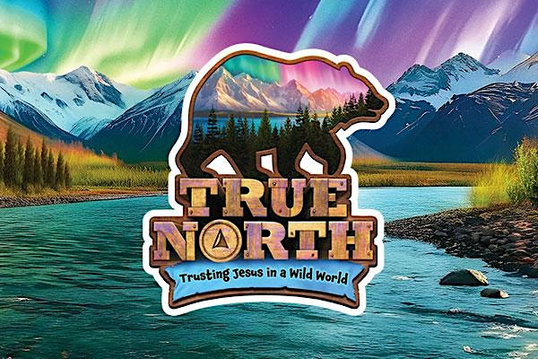 True North - Rejoice Lutheran Church VBS 2025 | Rejoice Lutheran Church
