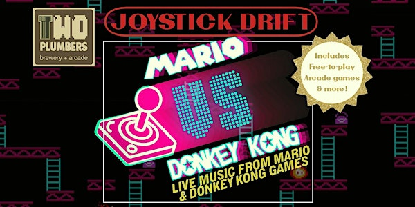 Joystick Drift Presents: Mario vs. Donkey Kong @ Two Plumbers | Two Plumbers Brewery + Arcade
