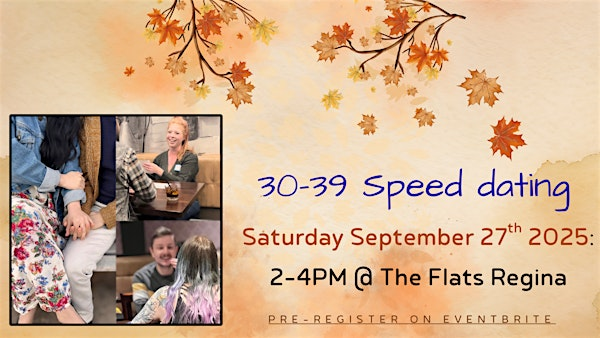 Regina  30-39 Speed Dating | The Flats Eatery + Drink