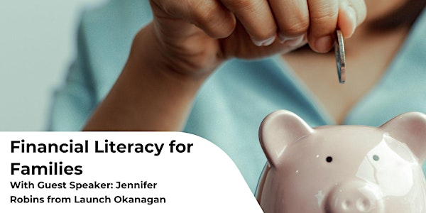 Financial Literacy for Families | Pandosy Street YMCA