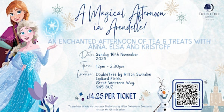 Frozen Afternoon Tea with Elsa, Anna & Kristoff | DoubleTree by Hilton Swindon