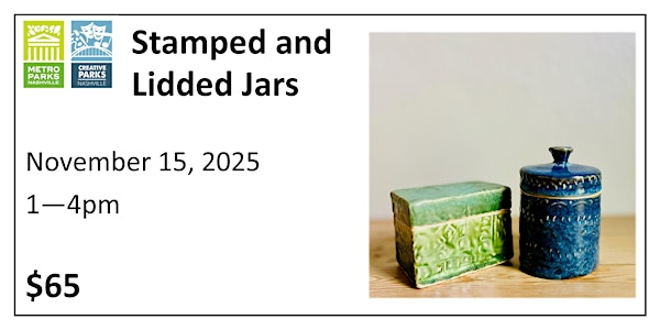 Stamped and Lidded Jars with Brooke Gillon | Metro Parks Centennial Art Center