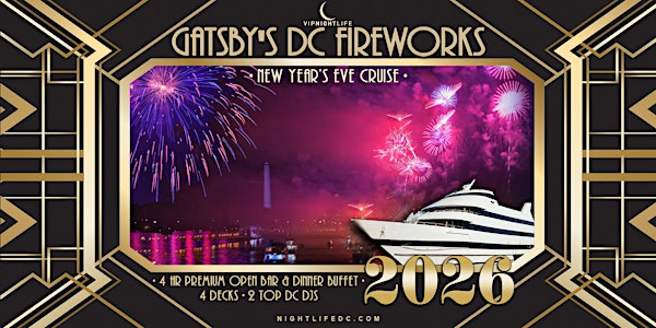Gatsby's DC Fireworks New Year's Eve Yacht Party 2026 | Spirit of Washington DC by Hornblower