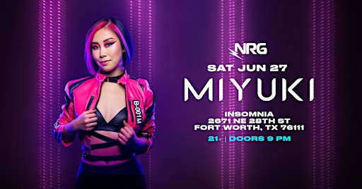 DALLAS-FORT WORTH│ MIYUKI PRESENTS: MIYUKICORE US TOUR | Insomnia Night Club