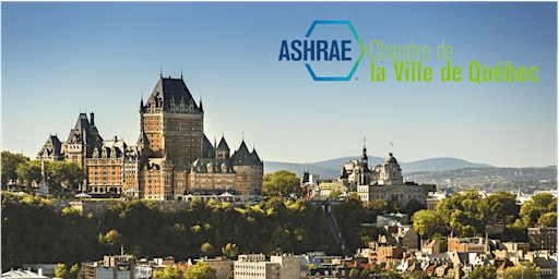 Symposium ASHRAE Québec 2026 | Hôtel Plaza Québec