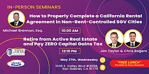 San Gabriel Valley Double Header In-Person Seminar | 1039 E Valley Blvd #205b