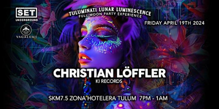 SET Underground's Tuluminati Lunar Luminescence w/ Christian Löffler | VAGALUME