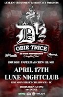 D12 & OBIE TRICE - CHILLIWACK | LUXE Nightclub