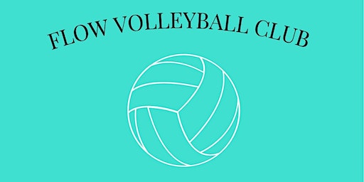 FLOW Volleyball Club 14U Team Practice Start Date DEPOSIT | 3727 Bradview Drive, Sacramento, CA, USA