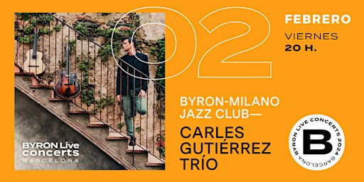 Carles Gutierrez Trio | Libreria Byron