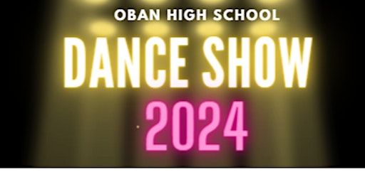 Oban High School Dance Show Matinee | The Corran Halls