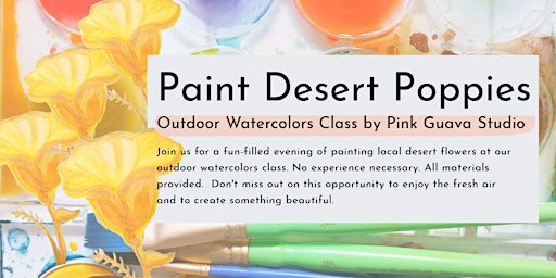 Paint Desert Flowers with Watercolors Pinta Flores Deserticas Con Acuarelas | 1200 West Vineyard Road, Phoenix, AZ, USA